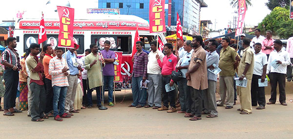 ಸಿ.ಐ.ಟಿ.ಯು ಜಾಥಕ್ಕೆ ಸ್ವಾಗತ,ಬಹಿರಂಗಸಭೆ, ಹಕ್ಕುಗಳಿಗೆ ಹೋರಾಟವೆ ಪರಿಹಾರ: ದರ್ಮೇಶ್